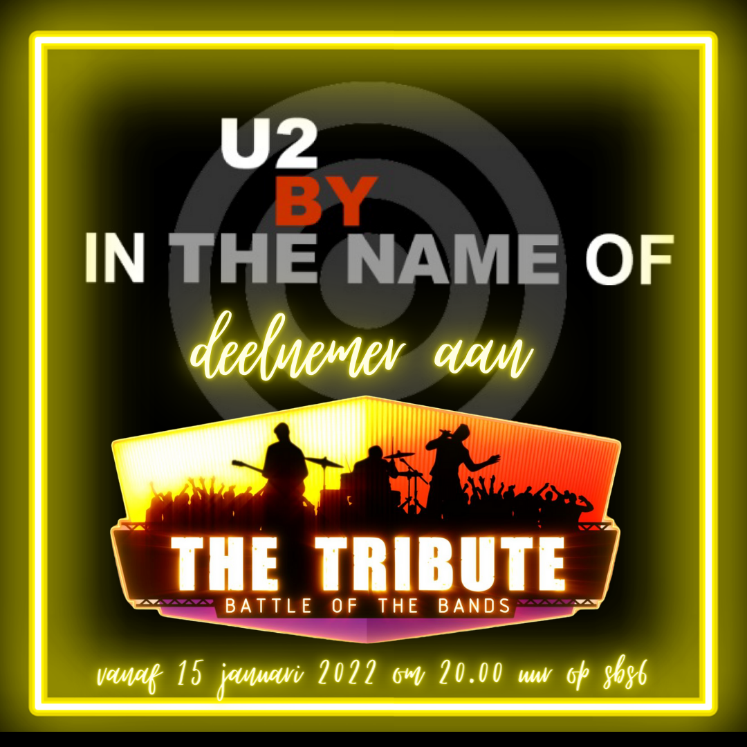 U2 by In the Name of deelnemer in nieuwe televisieshow ‘The Tribute’ battle of the bands